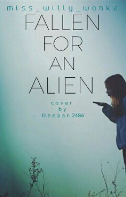 Fallen For An Alien