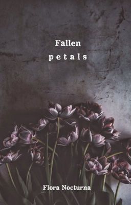 Fallen p e t a l s ✔️