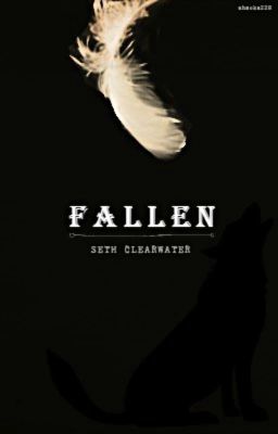 Fallen ➳ Seth Clearwater