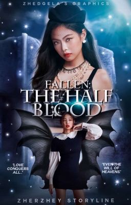 Fallen: The Half Blood [COMPLETED]