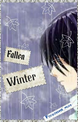 Fallen Winter  *A Gakuen Alice Story*