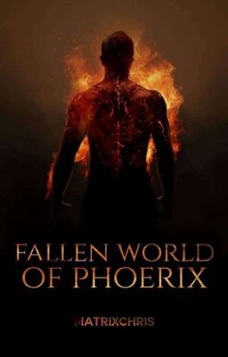 Fallen World of Phoerix