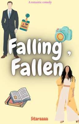 Falling , Fallen