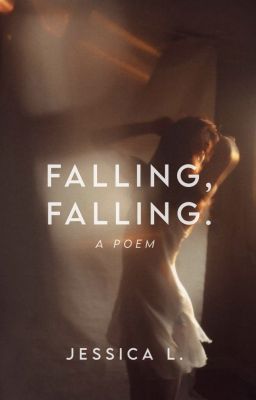 Falling, Falling.