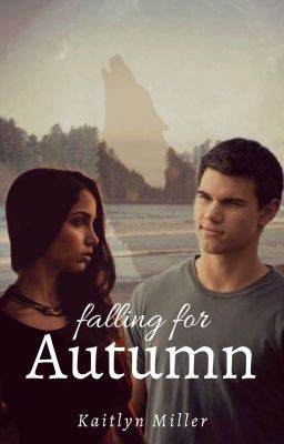 Falling for Autumn | Jacob Black