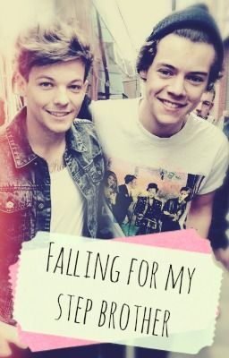 Falling For My Step Brother (Larry Stylinson) [Book 1]