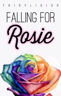 Falling for Rosie