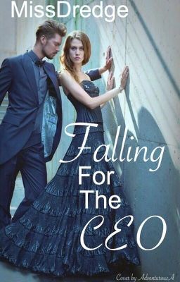 Falling For The CEO (Endurance Bay) (completed) ✔️