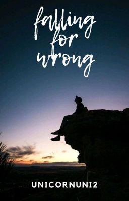 Falling For Wrong 