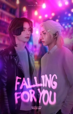 Falling For You || Hyunlix