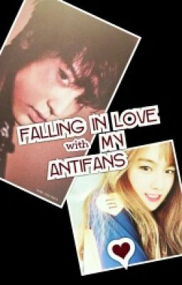 FALLING IN LOVE WITH MY ANTI FANS 