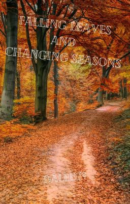 Falling Leaves and Changing Seasons