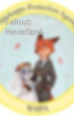 Fallout: Neverland