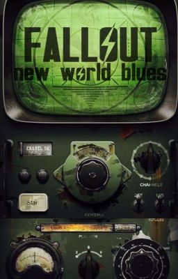 Fallout new world blues (Reboot)