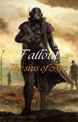 Fallout: The Sin of Arc