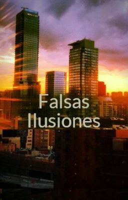 Falsas Ilusiones