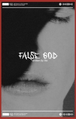 FALSE GOD