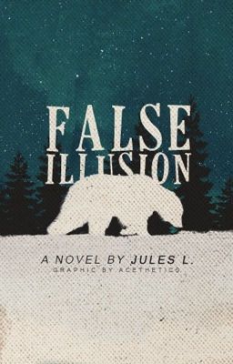 False Illusion