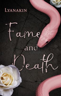 Fame and Death