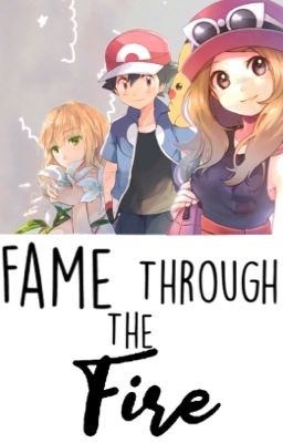 Fame Through the Fire | | Sequel to Our Alternate Ending