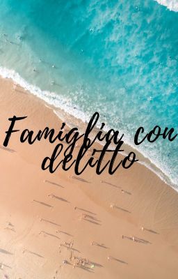 Famiglia&Delitto