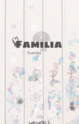 Famila / Krelake