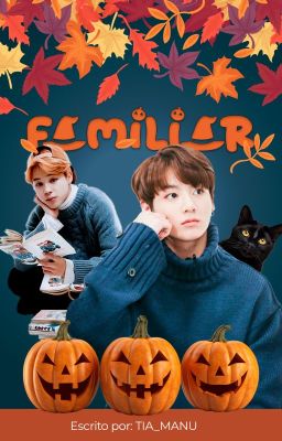 FAMILIAR | Uma história Magica  | JIKOOK