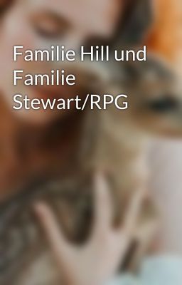 Familie Hill und Familie Stewart/RPG