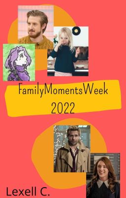 FamilyMomentsWeek 2022