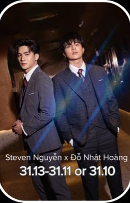 [Fan fic Huy Hoàng] One Shot -31-13 31-11 hay 31.10