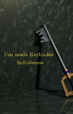 Fan Made Keyblades