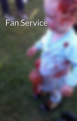 Fan Service