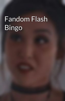 Fandom Flash Bingo