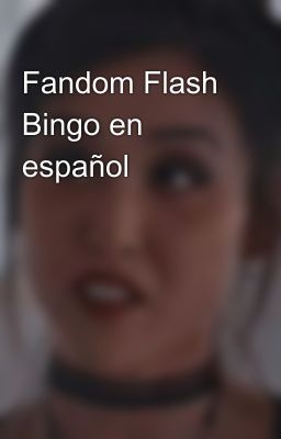 Fandom Flash Bingo en español