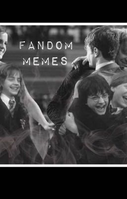 Fandom Memes