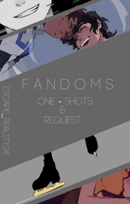 Fandom's  One-Shots & Requests