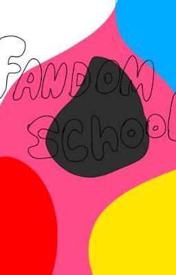 Fandom School