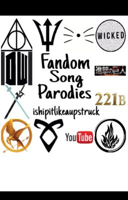 Fandom Song Parodies