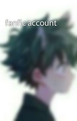 fanfic account 