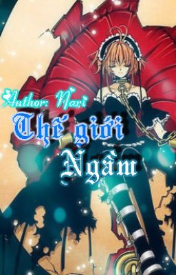 (Fanfic CCS) Thế giới ngầm