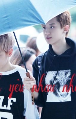 [Fanfic ChanBaek] Mình yêu nhau nhé anh!