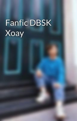 Fanfic DBSK Xoay