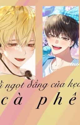 [FANFIC DEBUT OR DIE] Moondae x Bae Sejin: Vị ngọt đắng của kẹo cà phê