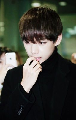 [FANFIC] Định mệnh sắp đặt- KIM TAEHYUNG tôi cũng yêu Anh[By: Mây&Bii]