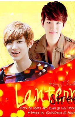 [Fanfic|Drabble|ChanBaek] Phố Lồng Đèn