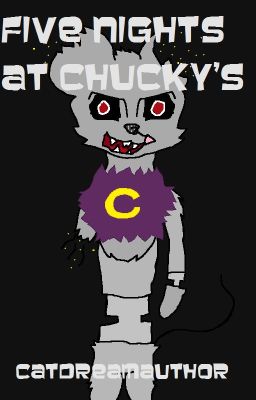 |Fanfic| Five Nights at Chucky's