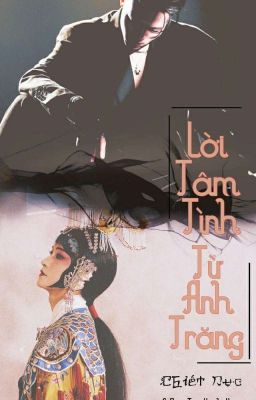 [Fanfic] [Hảo Đa Vũ] - Lời Tâm Tình Từ Ánh Trăng