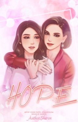 [FANFIC] HOPE | ANNCHEER| (RUK LAM SEN - CLUB FRIDAY THE SERIES 11)