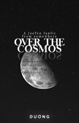 Fanfic JaeTen. Over the cosmos