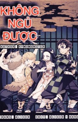 [Fanfic Kimetsu no Yaiba] [Translation] Không Ngủ Được